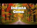 Indiana Gems - The Top 30 Places to Visit in Indiana