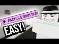 EASIEST Particle Emitter Tutorial - JJS Skill Builder