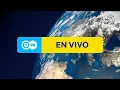 🔴 DW Español | En vivo