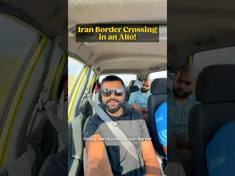 Alto chala ke Iran 🇮🇷 hi pahunch gaye - Border Crossing Experience #mongolrally