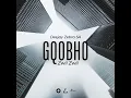 Download Lagu Dj Zebra SA - Gqobho