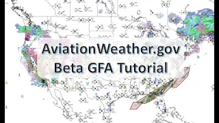 AviationWeather gov - Beta GFA Tutorial