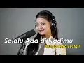 Download Lagu BCL - Selalu Ada di Nadimu (Cover by Kinan)