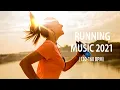 New 2021 Running Music Motivation