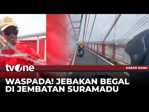 AWAS! Jebakan Begal Pasang Benang Setinggi Leher Pemotor di Suramadu
