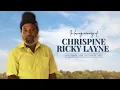 In loving memory of Chrispine Ricky Layne