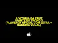 A Vitória da Cruz - Diante do Trono 3 (Playback Oficial Com Letra + Backing Vocal)