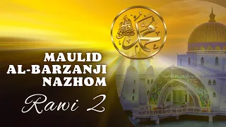 Download MAULID NABI | Pembacaan Kitab Maulid al-Barzanji Nazhom | RAWI 2 MP3