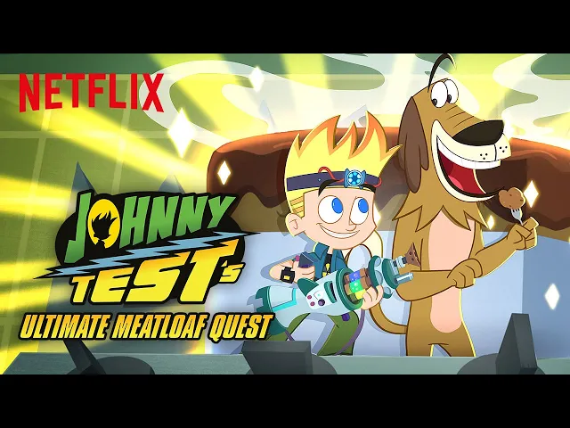 Johnny Test's Ultimate Meatloaf Quest Trailer ? Netflix Futures