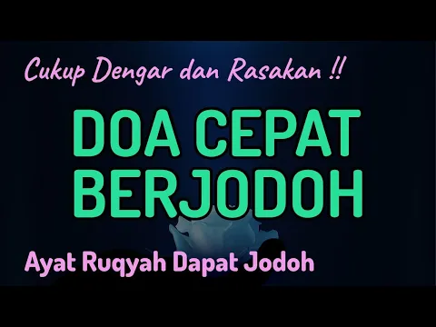 Download MP3 CUKUP PUTAR SEKALI JODOHMU SEGERA TIBA ‼️ Rukiah Jodoh, Penghancur Jin Penghalang Jodoh