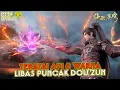 Download Lagu BTTH Season 5 Episode 162 Sub Indo | Pertarungan Epik! Xiao Yan Habisi Musuh Terkuat!