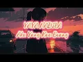 Download Lagu YAYA NADILA - AKU YANG KAU BUANG ( LIRIK LAGU )