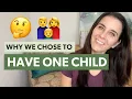 Why We Chose To Have One Child - Tina Haupert @carrotsncake