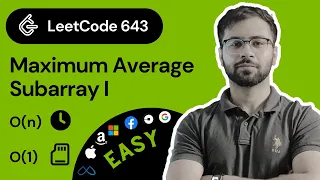 LeetCode 643 Maximum Average Subarray I - Solution and Explanation