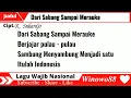 Dari Sabang Sampai Merauke || Cipt :  R. Suhardjo Lirik (Lagu Wajib Nasional)