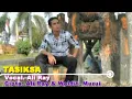 Lagu Ali Ray-Tasiksa-Lagu Dayak Legendaris-Dangdut Original
