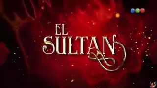 El Sultán capitulo 1 Completo
