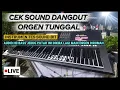 Download Lagu Cek Tes Sound Orgen Tunggal Putar Instrumen Ini di kira lagi Main Keyboard Organ dirumah Lur