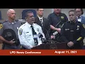 LPD Jail Disturbance News Conference August 11 2021