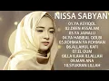 Lagu NISSA SABYAN - MAN ANA || Full Album Sholawat Merdu Bikin Tenang || Sholawat Nabi Terbaru 2021