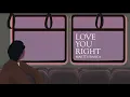 Martti Franca- Love You Right (Official Lyric Video)