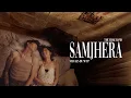 Lagu SAMJHERA - THE EDGE BAND ( OFFICIAL MUSIC VIDEO)