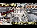 Download Lagu X Trail Not Starting Head Gasket Problem Oil Mixing With Water 2001 to 2007