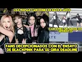 Download Lagu FANS DECEPCIONADOS CON EL ENSAYO DE BLACKPINK PARA TOUR DEADLINE + LAS MISMAS CANCIONES DE SIEMPRE