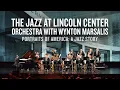 Download Lagu The Jazz at Lincoln Center Orchestra ft. Wynton Marsalis (Live) | JAZZ NIGHT IN AMERICA