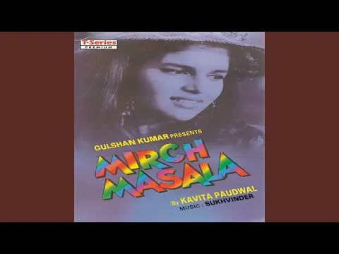 Download MP3 Mirch Masala Mirch Masala Haye Re Mirch Masala