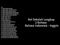 Download Lagu Bel Sekolah Lengkap | Bahasa Indonesia - Inggris