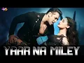 Download Lagu Devil - Yaar Na Miley Song Bass Boosted | Nargis Fakhri, Salman Khan | Jasmine Sandals, YoYo Honey |