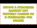 DevOps SysAdmins Haproxy not properly passing on X-Forwarded-For header 2 Solutions