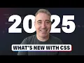 New CSS features to know for 2025