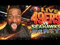 49ers vs Seahawks Showdown Live Reaction Commentary