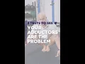 2 Tests to See if Your Adductors Are Part of the Problem