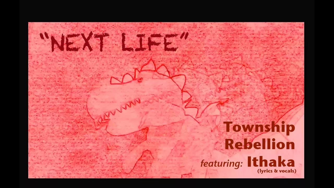 Ithaka "SO GET UP" - Township Rebellion 'Next Life' remix
