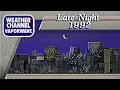 WEATHER CHANNEL VAPORWAVE LATE NIGHT 1992 VHS Nostalgia Mix