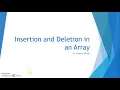 Insertion and Deletion operation in array