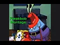 Freakbob and the gang compilation