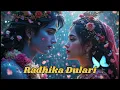 Download Lagu Radhika Dulari (Official Video) | Indresh Upadhyay | B Praak | Mir Desai | Feat. Adrija Roy