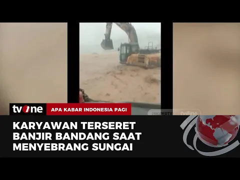 Nahas! Karyawan Perusahaan Tambang Nikel  Tewas Terseret Arus Banjir Bandang