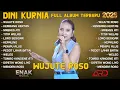 Download Lagu WUJUTE ROSO - DINI KURNIA FULL ALBUM PILIHAN TERBARU 2025 | FULL ALBUM ARD MANAGEMENT | ENAK Musik