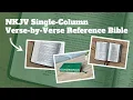 Unboxing the NKJV Single-Column Verse-by-Verse Reference Bible