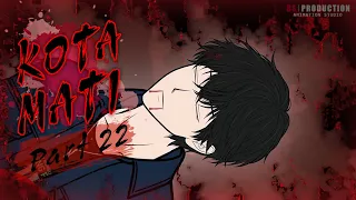 KOTA MATI PART 22 - Animasi Drama Series