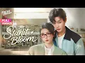 【Full Version】Starlit Bloom | Ke Chun, Song Yi Shan | 当星光坠入花海 | Fresh Drama
