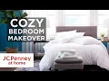 10 Cozy Bedroom Makeover Ideas Home Decor Tips JCPenney