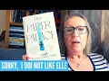 The Paper Palace by Miranda Cowley-Heller - so I didn t like the characters