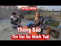 Lagu Thông báo tin vui sư Minh Tuệ cho sư Nhỏ biết - Sư Minh Giải, sư Minh Thức chia sẻ pháp