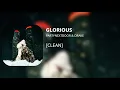 Download Lagu GLORIOUS - PARTYNEXTDOOR \u0026 Drake (clean)